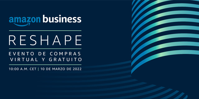 Evento Amazon Business Reshape