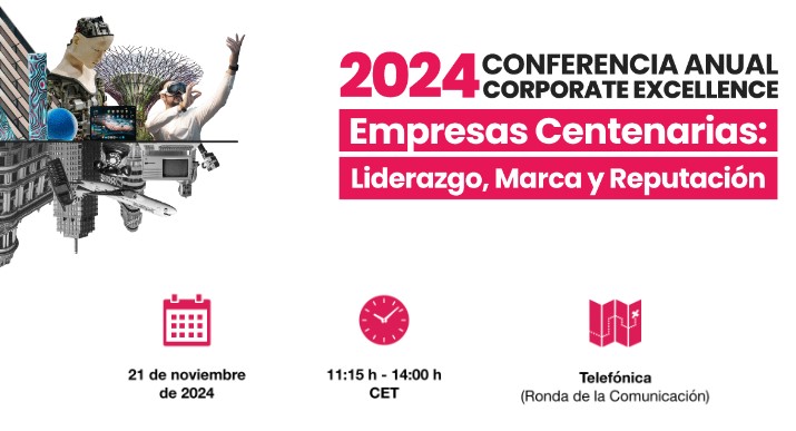 Conferencia anual Corporate Excellence 2024