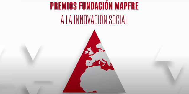 Premios Fundacin Mapfre Innovacin Social